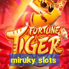 miruky slots